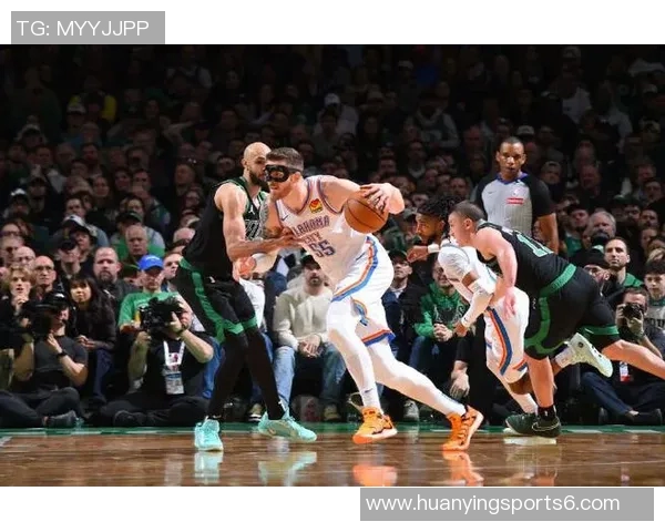 凯尔特人对决雷霆队精彩赛事回顾与分析